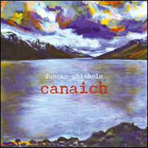 Canaich by Duncan Chisholm