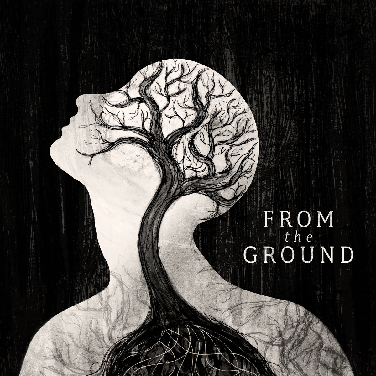 From the Ground by From the Ground